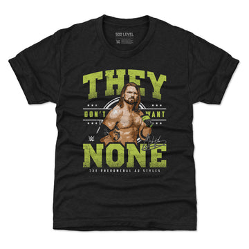 A.J. Styles They Don't Want None WHT